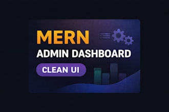 build a modern admin dashboard using mern stack
