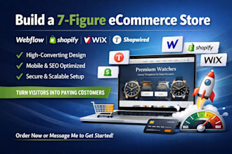 create 7 figure webflow shopify shopwired tilda  wix store design