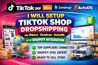 setup tiktok shop dropshipping via dsers zendrop autods with shopify integration