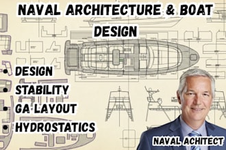design and review boat or ship construction plans, naval architect