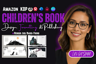 design a fun, canva children book formatting, picture book and workbook design