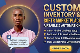 build airtable inventory management systems and softr marketplaces