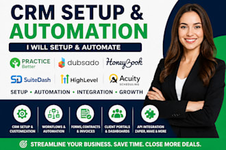 setup dubsado, honeybook, practice better, suitedash and 17hats CRM automation