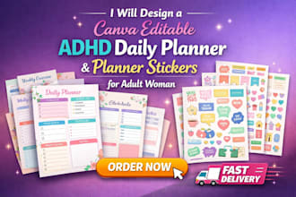 design a canva editable adhd daily planner and planner stickers for adult woman