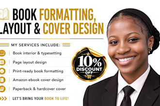do interior book formatting, book cover design, ebook formatting and book layout