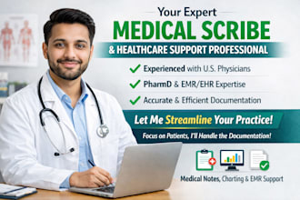 provide accurate medical scribing and ehr documentation as a pharmd