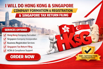 hong kong, singapore company formation and registration, singapore tax return