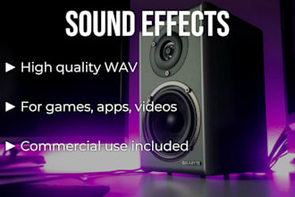 make high quality sound effects for games, apps and videos