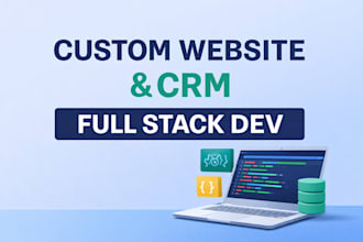 develop custom website and CRM