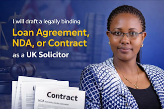draft a legally binding loan agreement, nda, or