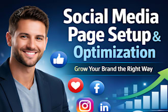 set up and optimize your social media pages for better reach and engagement