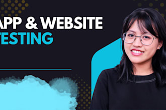 test your website or mobile app