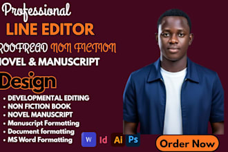 line edit, proofread non fiction book, novel manuscript developmental editing