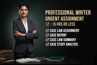 write case study analysis, caselaw summary, case report and case drafting