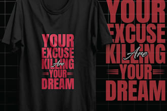do custom typhography t shirt design and t shirt illustration