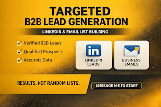 offer b2b lead generation, linkedin leads, business leads, email list building