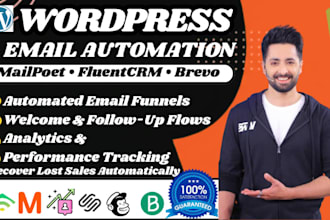 set up wordpress email automation using mailpoet, fluentcrm, brevo and funnels