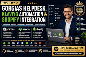 setup gorgias helpdesk, klaviyo automation and shopify integration