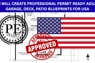 create professional permit ready adu, garage, deck, patio blueprints for USA