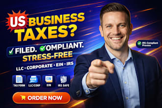 do US business tax filing, corporate tax, llc tax, ein setup, and compliance