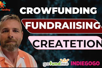 create crowdfunding fundraising videos gofundme kickstarter indiegogo