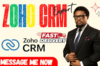 setup zoho crm with custom automation and integrations, zoho crm expert