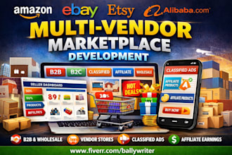 build multi vendor marketplace, b2b, classified store, affiliate, wholesale, b2c