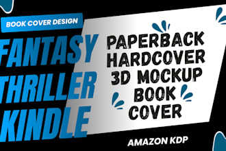 fantasy kindle thriller ebook book cover design with paperback kdp hard cover