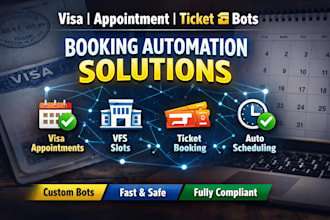develop booking bot,bls bot,vfs appointment bot,tls bot,booking bot,bls bot