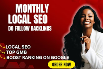 do monthly local SEO, gmb optimization and website ranking, gmb management