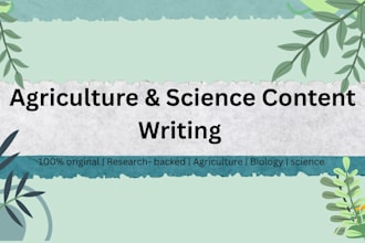 write agricultural and science content with research accuracy