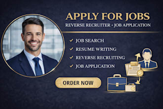 apply for jobs reverse recruiter job application job search resume writing