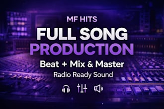 produce a full song with beat, mix and master