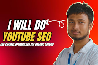 do youtube SEO and channel optimization for organic growth