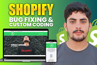 do shopify custom coding, bug fixing, shopify coder, shopify developer designer