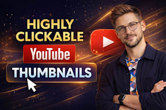design clickable youtube thumbnail for high CTR, more views, and engagement