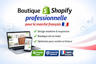 creer une boutique shopify professionnelle pour le marche francais