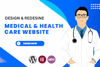 design a medical and healthcare website in wordpress