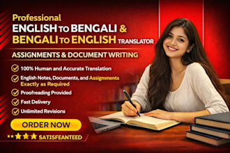 write assignments, essays and translate english to bengali manually
