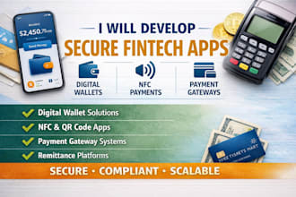 develop secure fintech apps, digital wallet, nfc and payment gateway