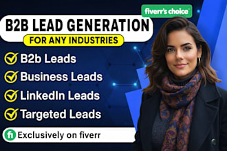 do targeted b2b lead generation, lead prospecting and email list building