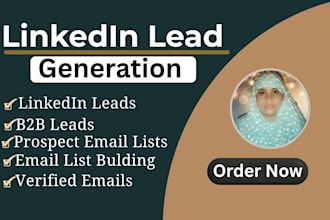 do targeted linkedin b2b lead generation and verified email list building