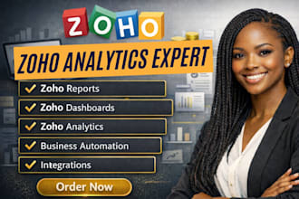 build zoho CRM automation workflow, zoho business analytics dashboard with form