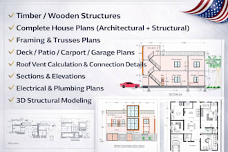 design timber wood structure, framing , trusses plan construction cost estimate