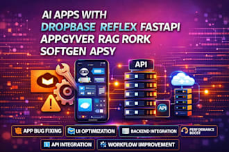 fix, optimize your apsy built app for performance, design, backend integration