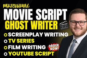 write movie script, screenwriting, film script, TV script, screenplay,