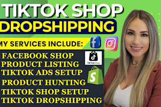 setup and optimize tiktok dropshipping, setup facebook shop and instagram shop