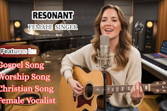be your female gospel singer and songwriter with background harmony