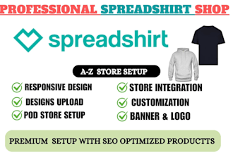 design custom products and build a professional spreadshirt shop