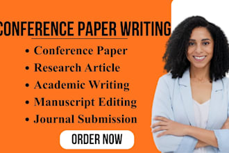write conference papers, format research, and assist with journal publication